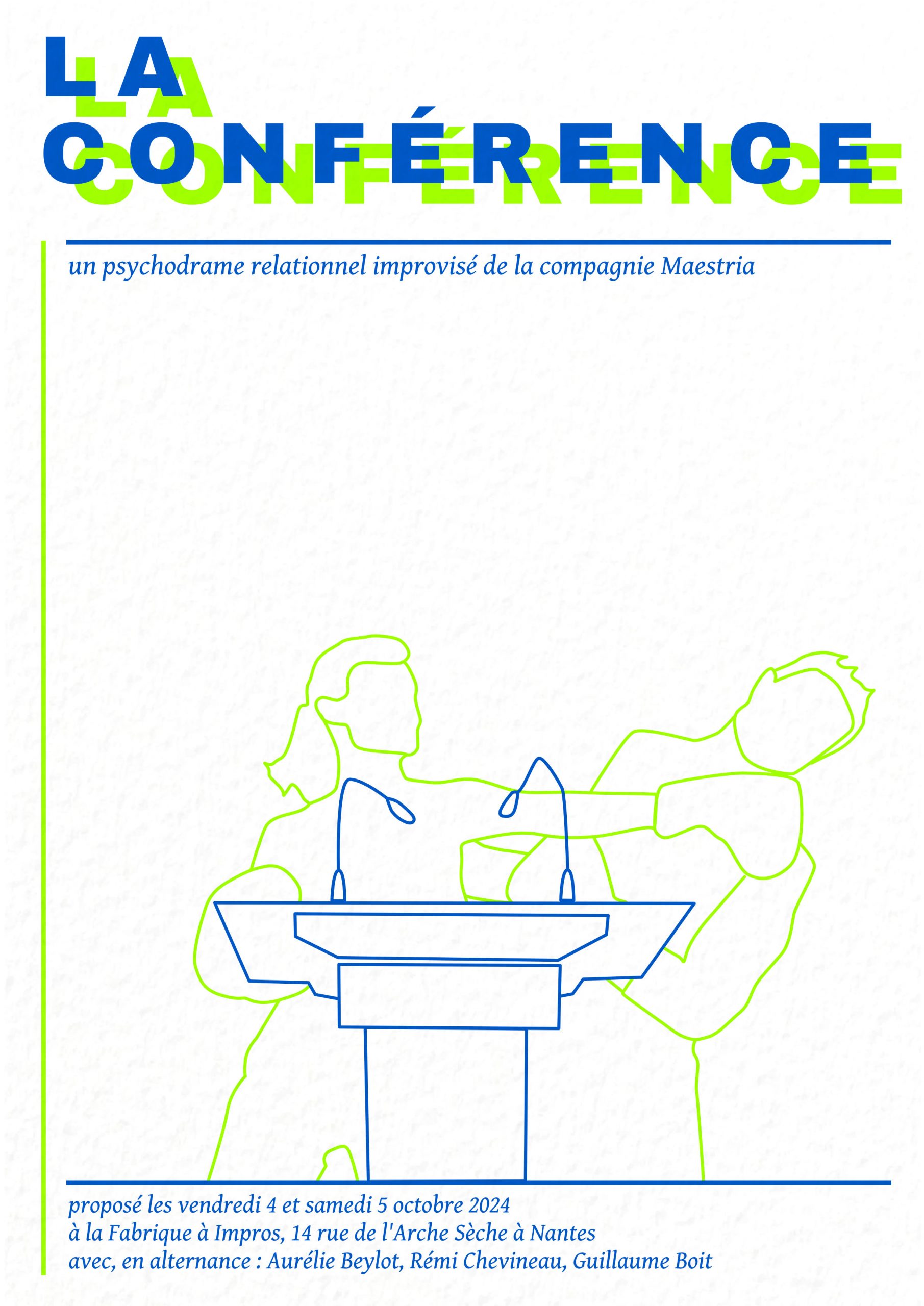 La Conférence improvisée conflit et relations